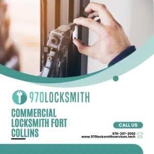 Commercial Locksmith Fort Collins