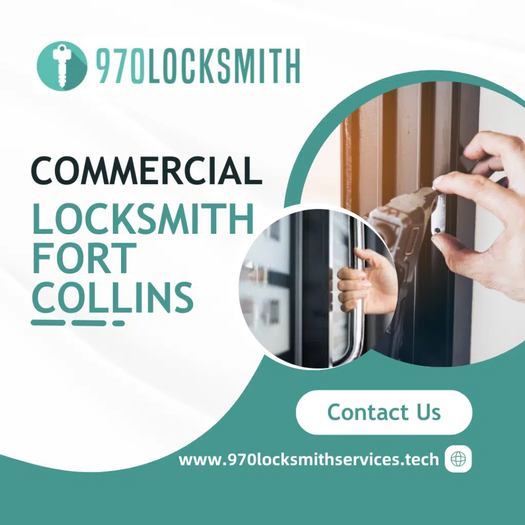 Commercial Locksmith Fort Collins