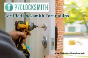 Certified Locksmith Fort Collins