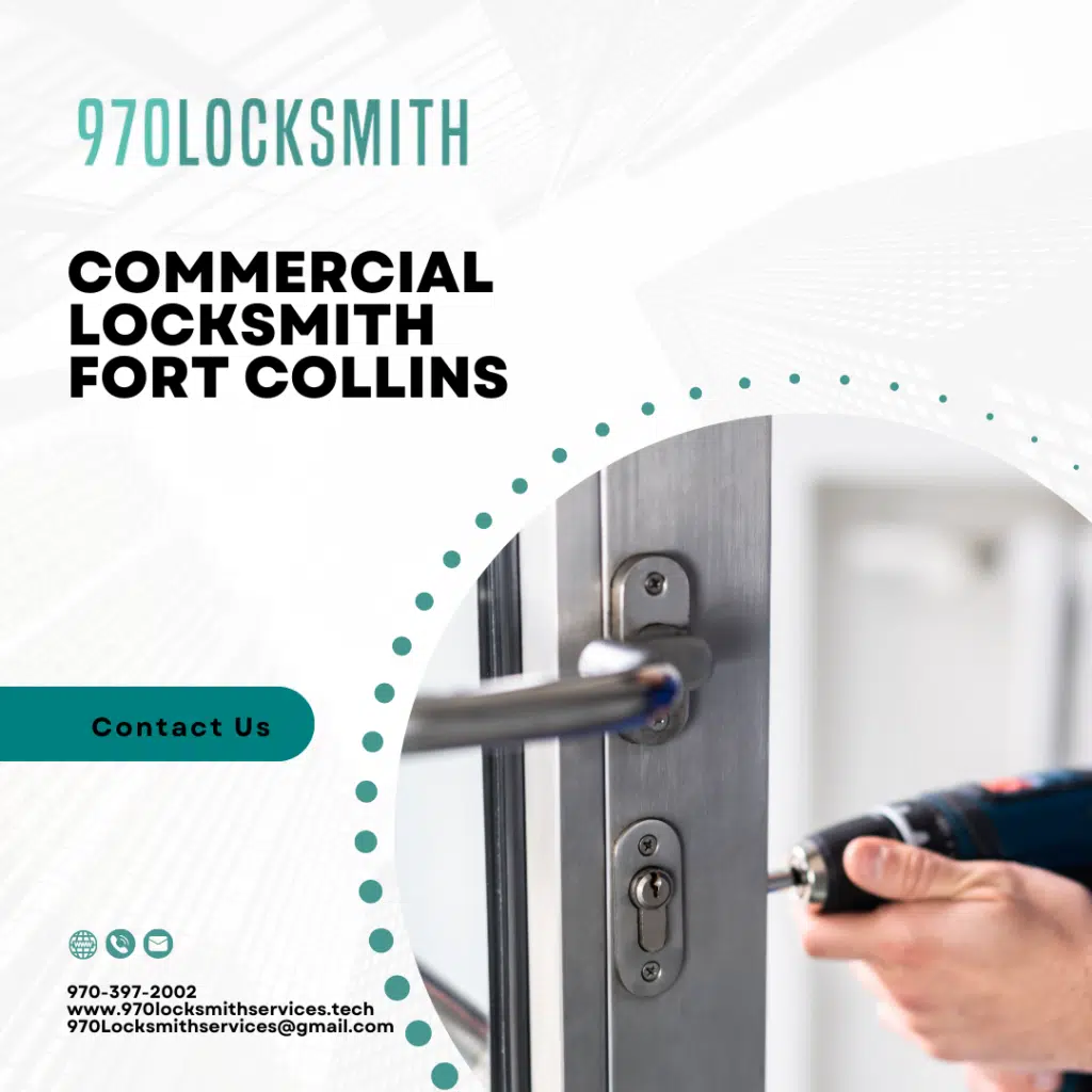 Commercial Locksmith Fort Collins