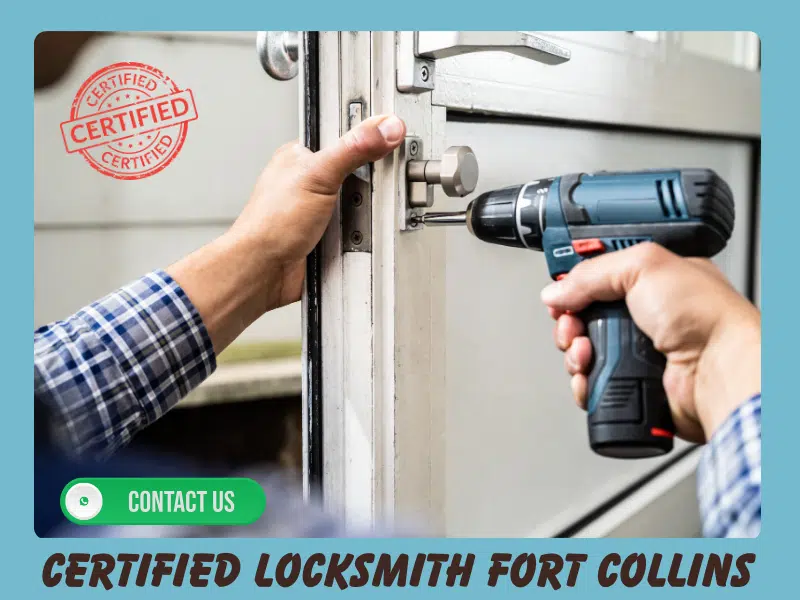 Certified Locksmith Fort Collins