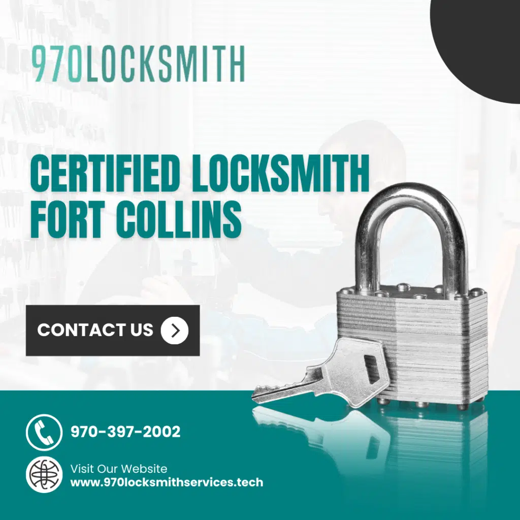 Certified Locksmith Fort Collins