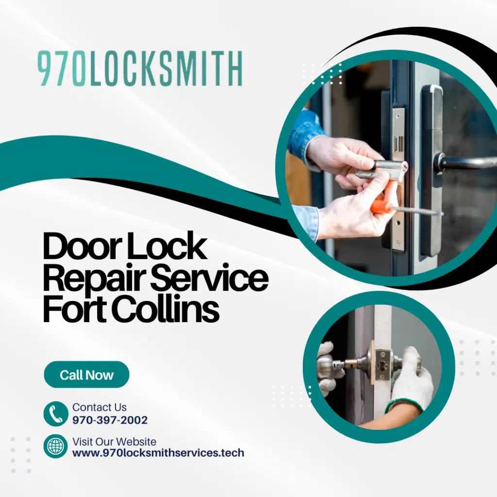 Door Lock Repair Service Fort Collins