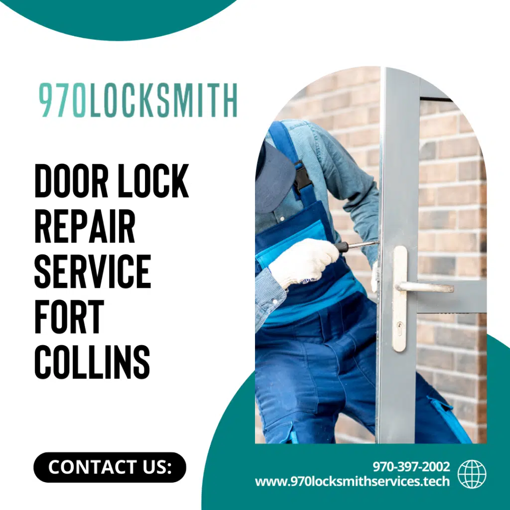 Door Lock Repair Service Fort Collins