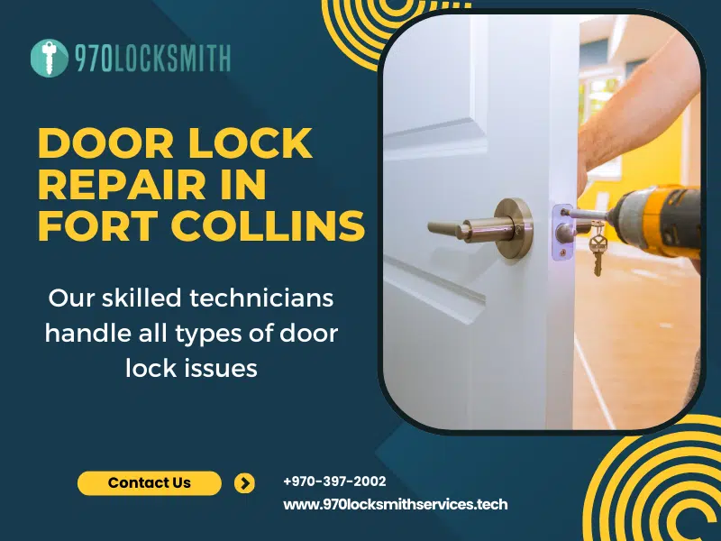 Door Lock Repair Service Fort Collins
