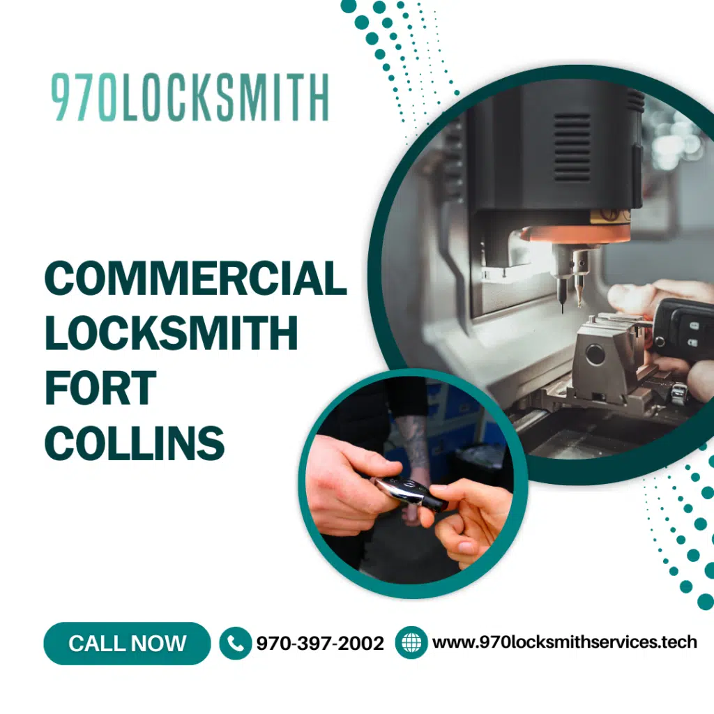 Commercial Locksmith Fort Collins